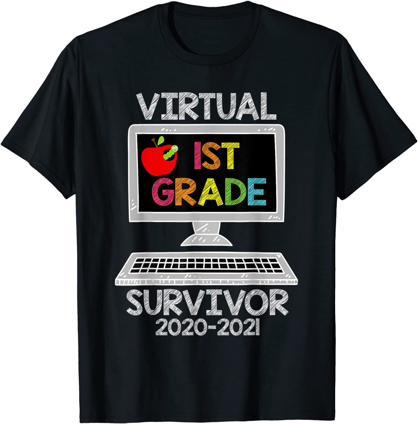 Last Day of School Virtual 1st Grade Survivor 2020-2021 T-Shirt