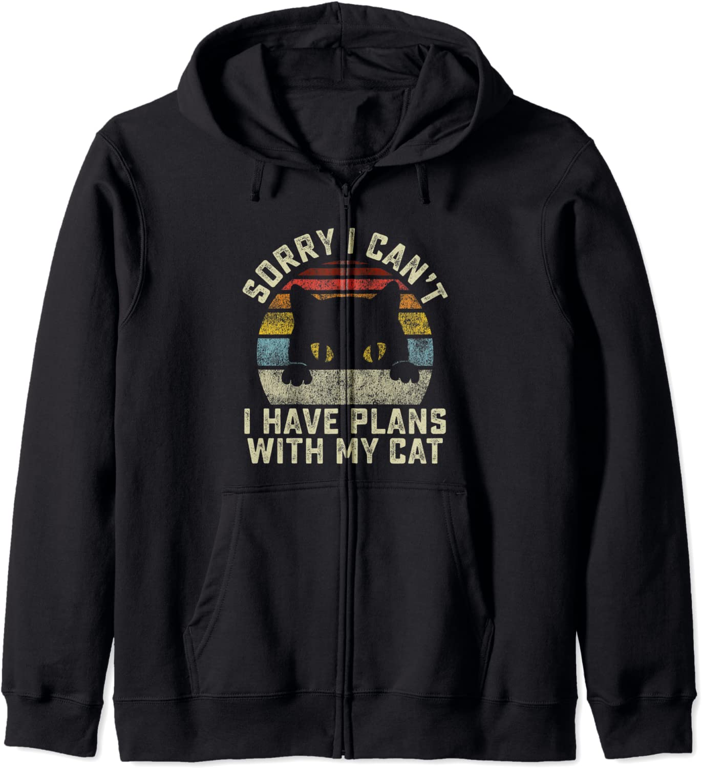 Sorry I Cant I Have Plans With My Cat Hoodie