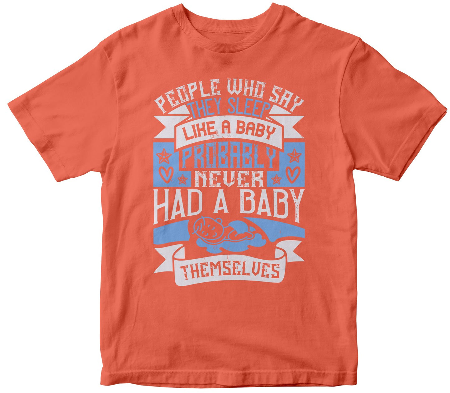 People Who Say They Sleep Like A Baby Probably Never Had A Baby Themselves