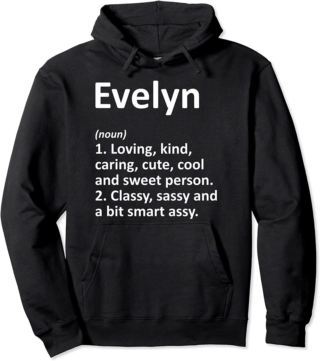 EVELYN Definition Personalized Name Funny Birthday Gift Idea Pullover Hoodie