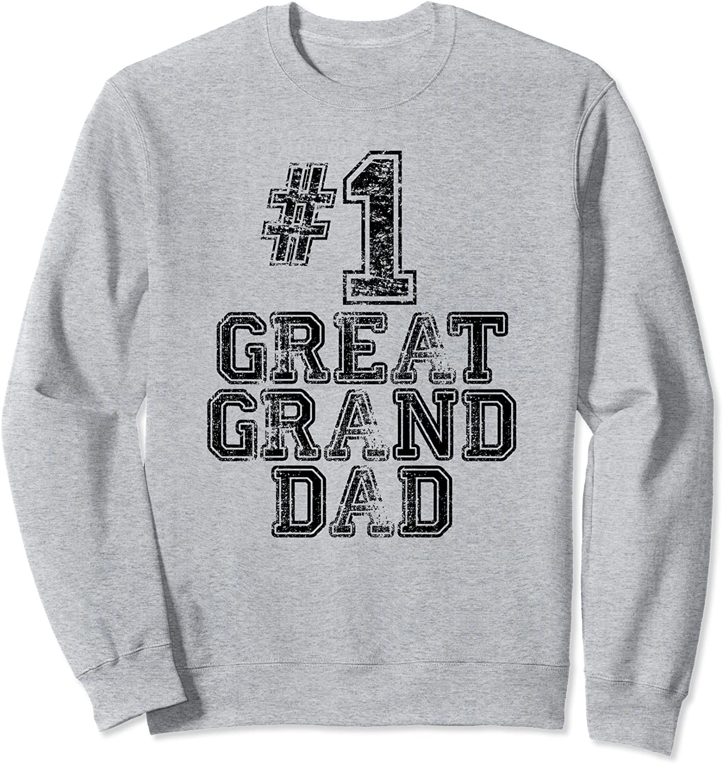 1 Great GrandDad - Number One Sports Fathers Day Gift Sweatshirt