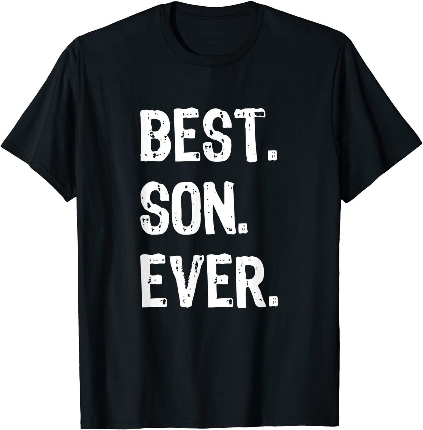 Best Son Ever Funny Cool T-Shirt