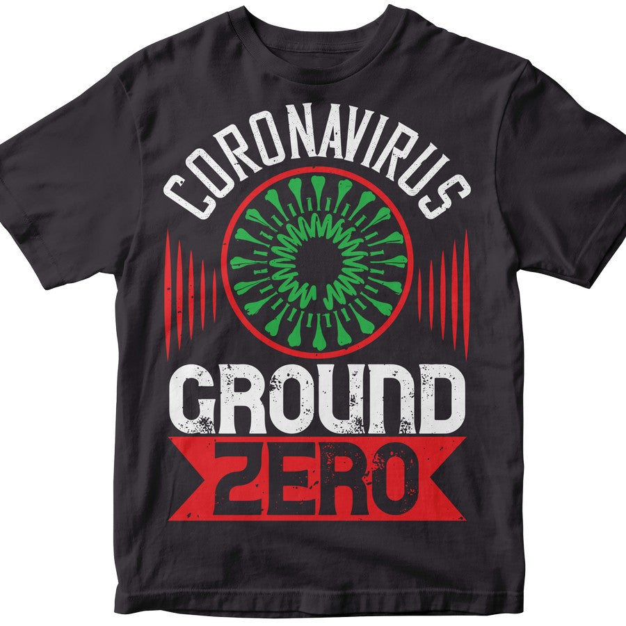 Corona Virus Ground Zero