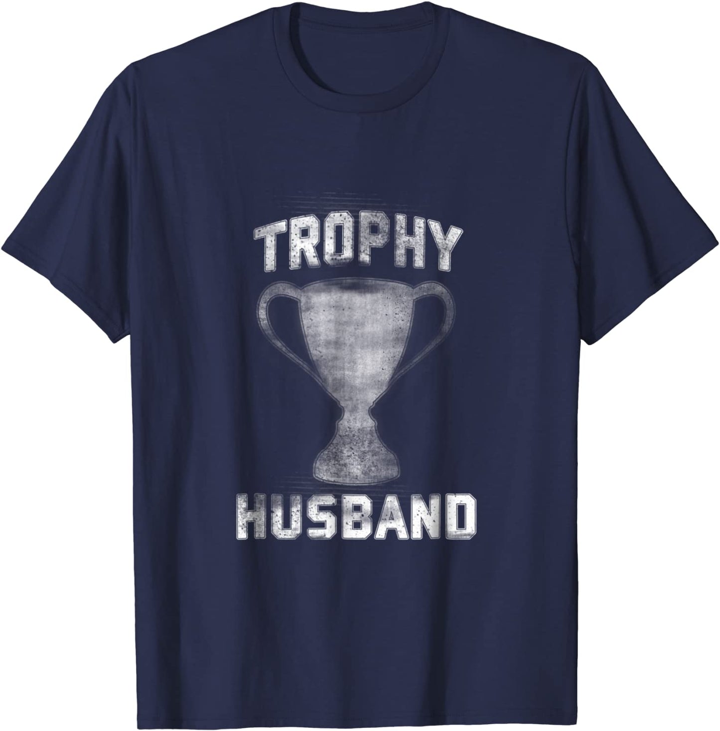 Mens Cool Vintage Style Trophy Husband Spouse T-Shirt Valentines