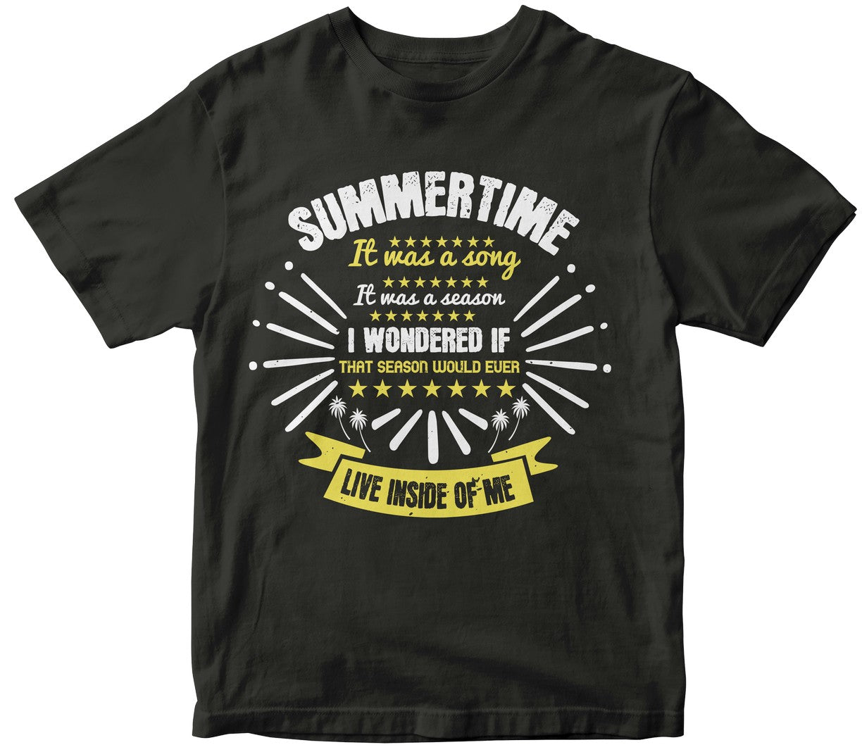Summertime. It Was A Song. It Was A Season. I Wondered If That Season Would Ever Live Inside Of Me