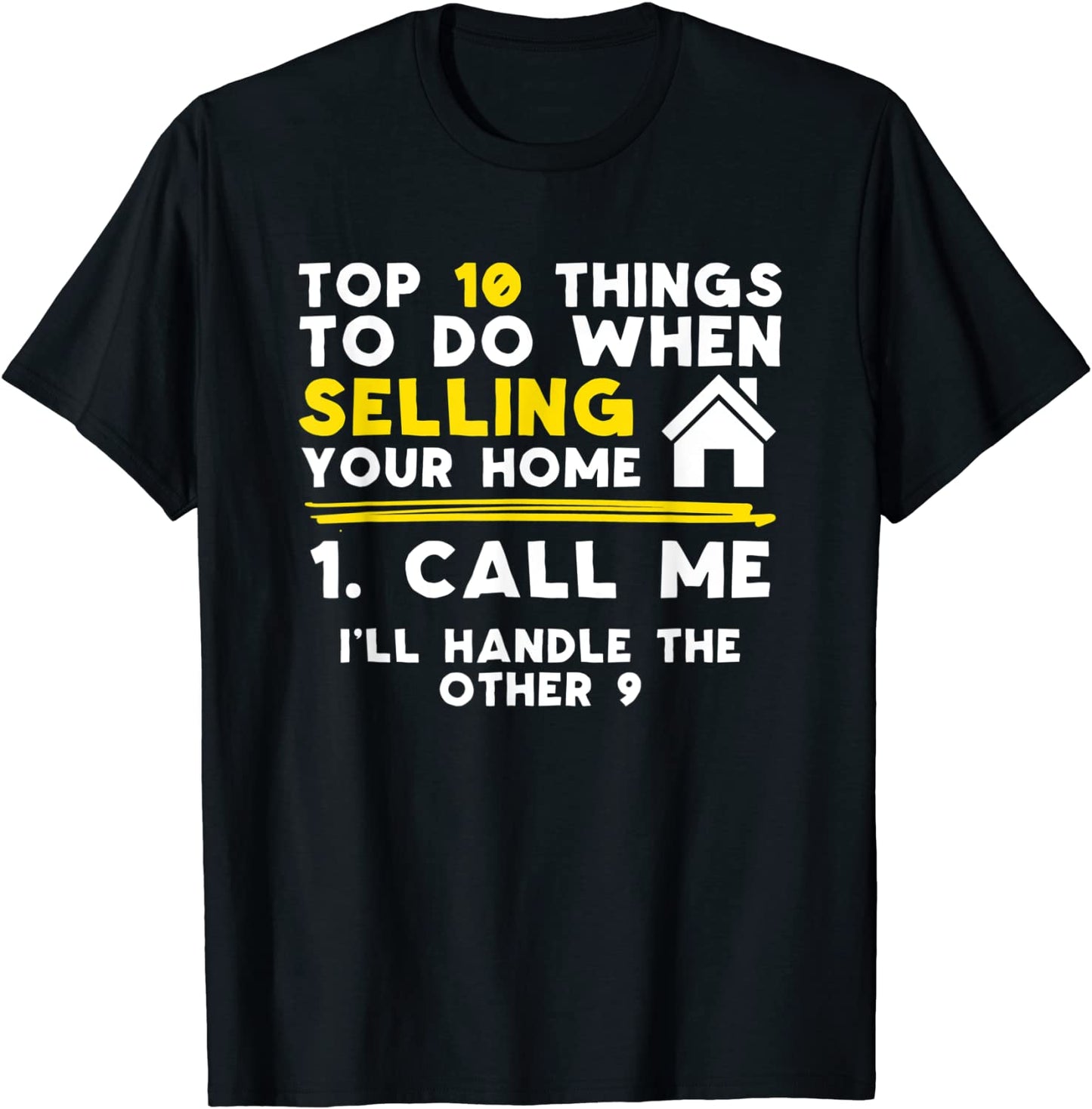 Realtor Shirt Real Estate Agent Call Me T-Shirt