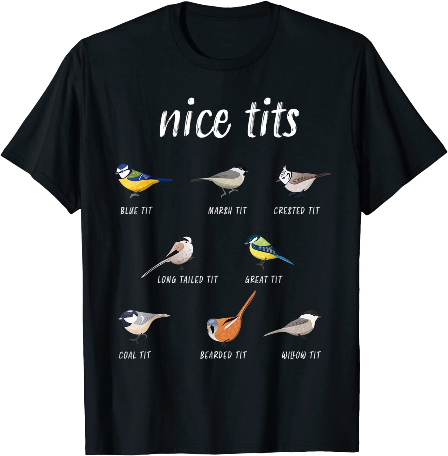 Nice tits funny bird watching Christmas gift Birder Men Dad T-Shirt