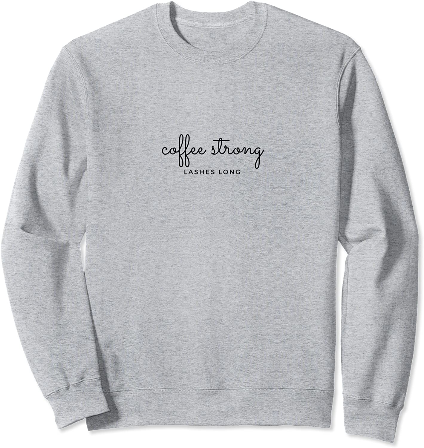 Coffee and Lashes Sweatshirt