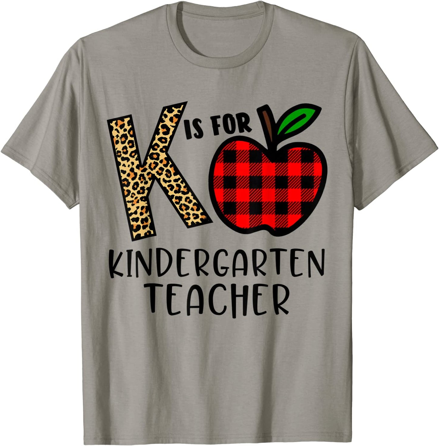 K Is For Kindergarten Teacher Leopard Buffalo Plaid T-Shirt