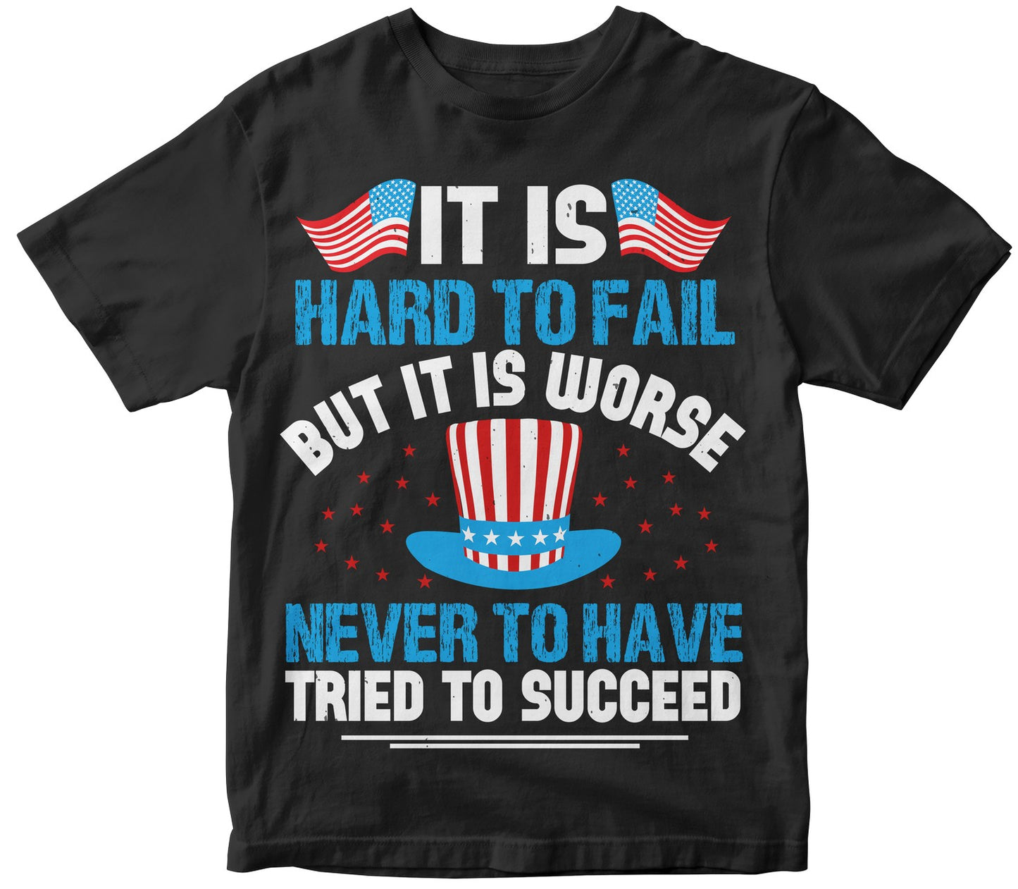 It Is Hard To Fail But