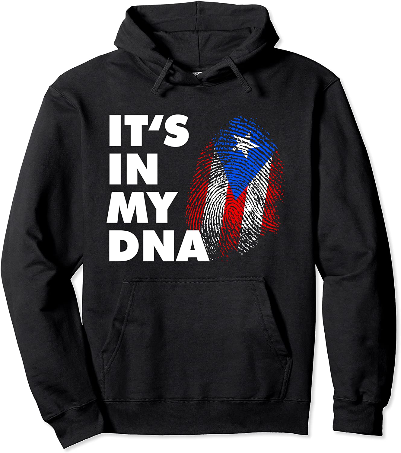 Its In My DNA Puerto Rico - Finger Print Boricua Flag Pullover Hoodie