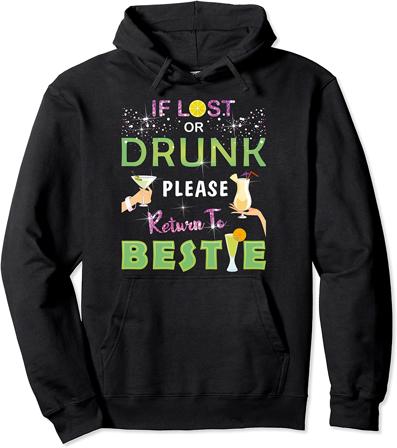 Womens Party If Lost Or Drunk Please Return To Bestie Gifts Pullover Hoodie