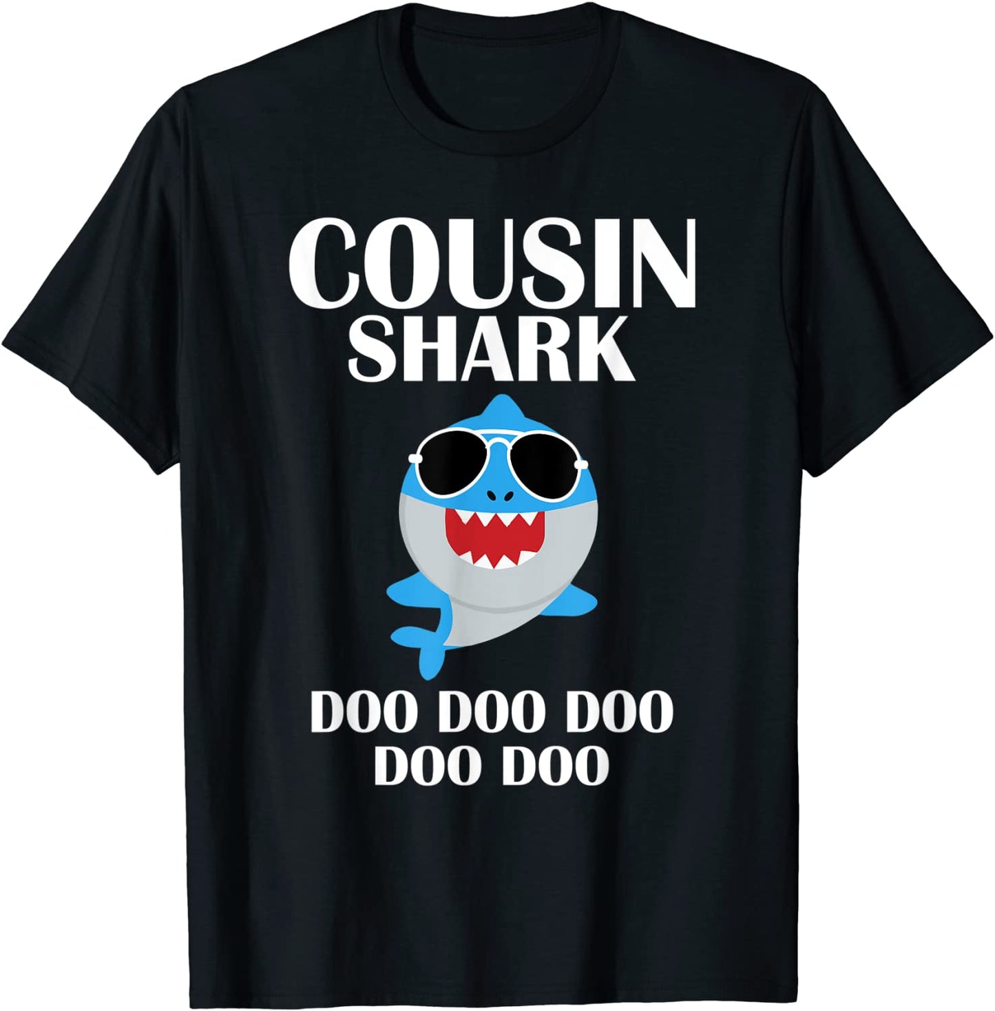Cousin Shark T-Shirt Doo Doo Doo Funny Cousin Christmas T-Shirt