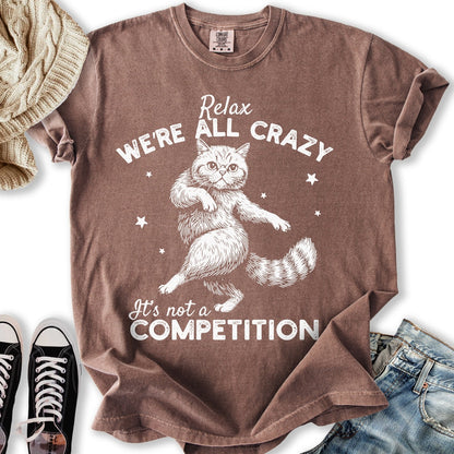 We Re All Crazy T TShirt Designer Art