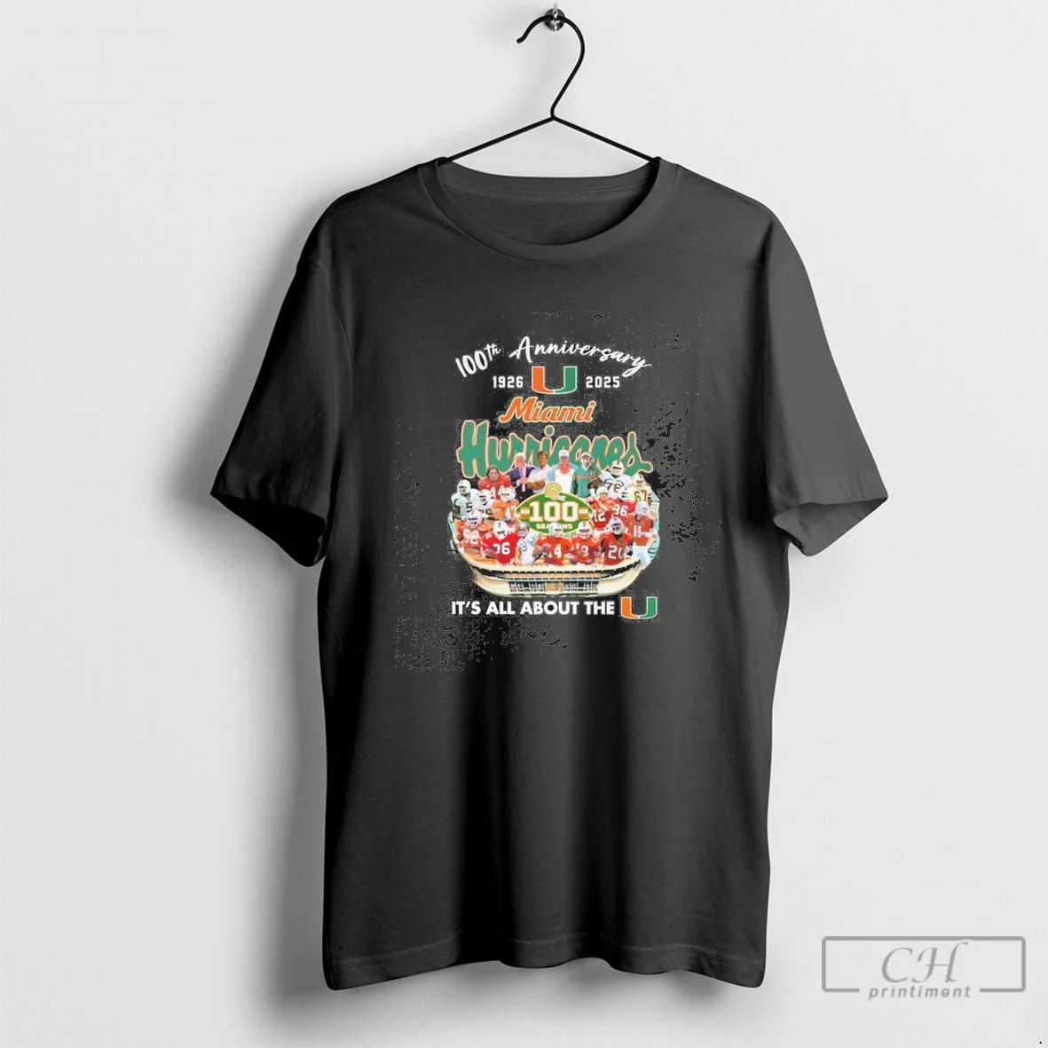 100Th Anniversary 1926 2026 Miami Hurricanes Its All About U Shirt