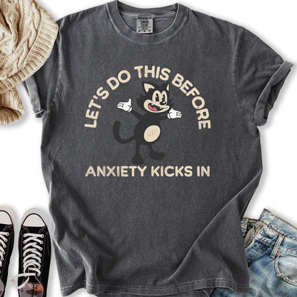 Lets Do This Anxiety T Sweatshirt Exclusive Style