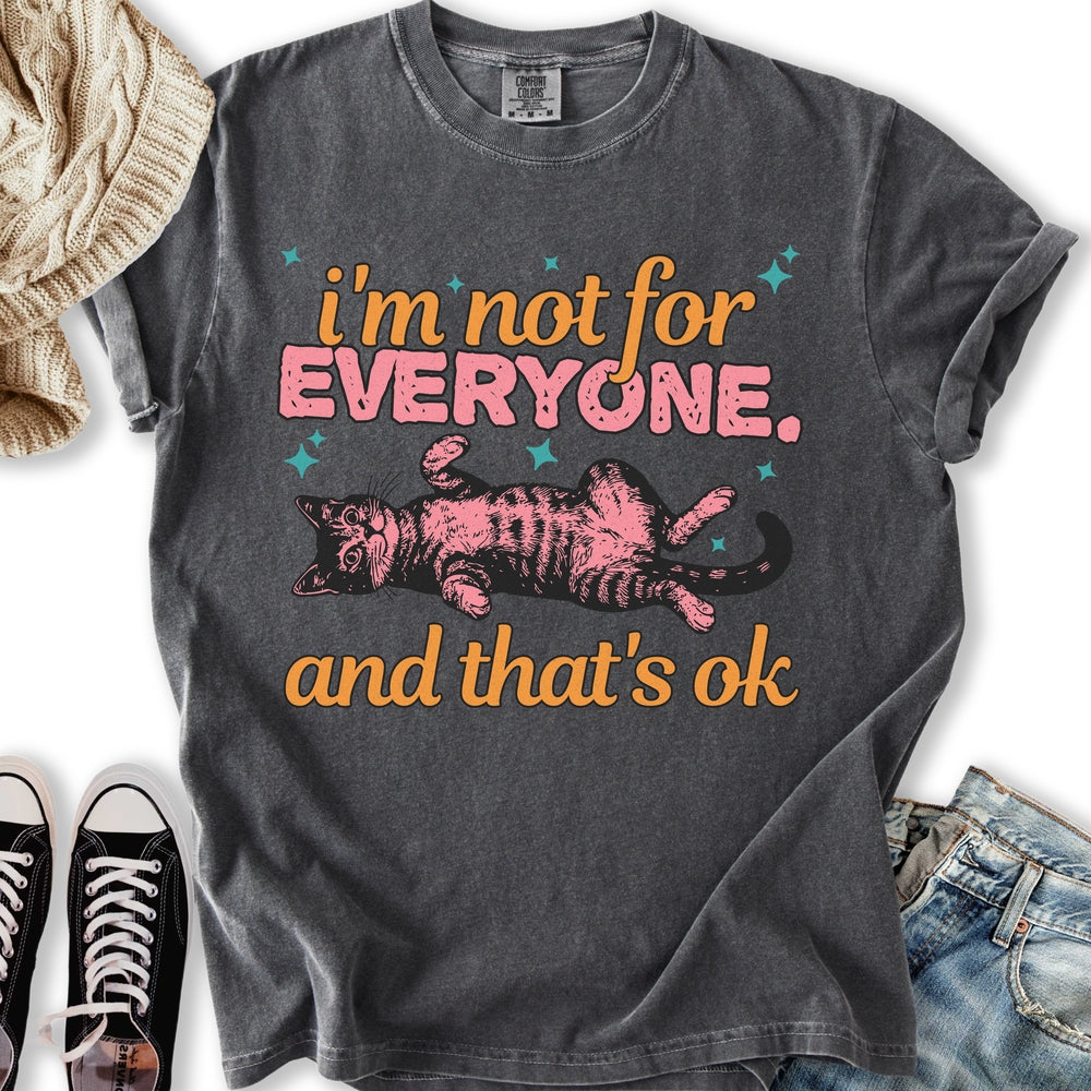I M Not Everyone T Tee Modern Merch