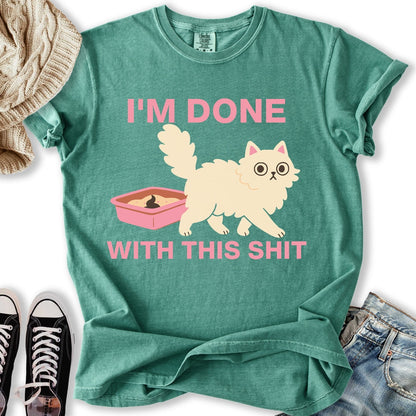 Done This Shit T TShirt Premium Outfit