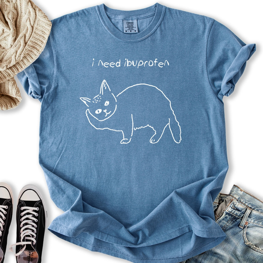 I Need Ibuprofen Cat T TShirt Exclusive Design