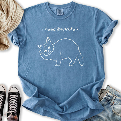 I Need Ibuprofen Cat T TShirt Exclusive Design