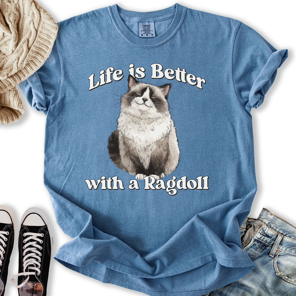 Life Is Better Ragdoll T Long Sleeve Unique Merch