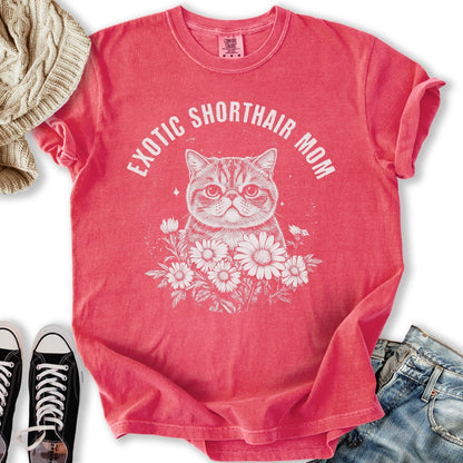 Exotic Shorthair Mom T TShirt Authentic Fashion
