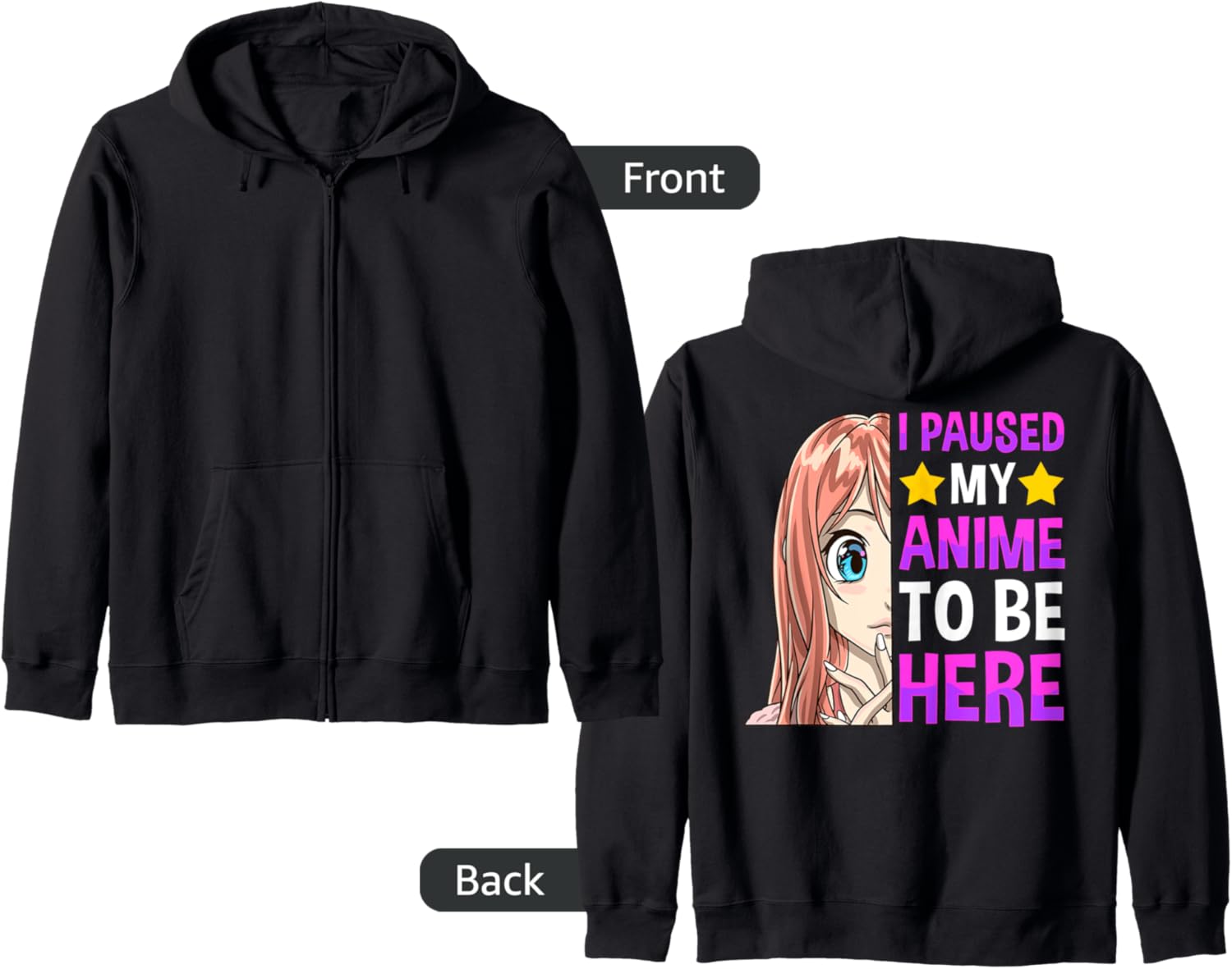 I Paused My Anime To Be Here Cute Anime Girl Zip Hoodie