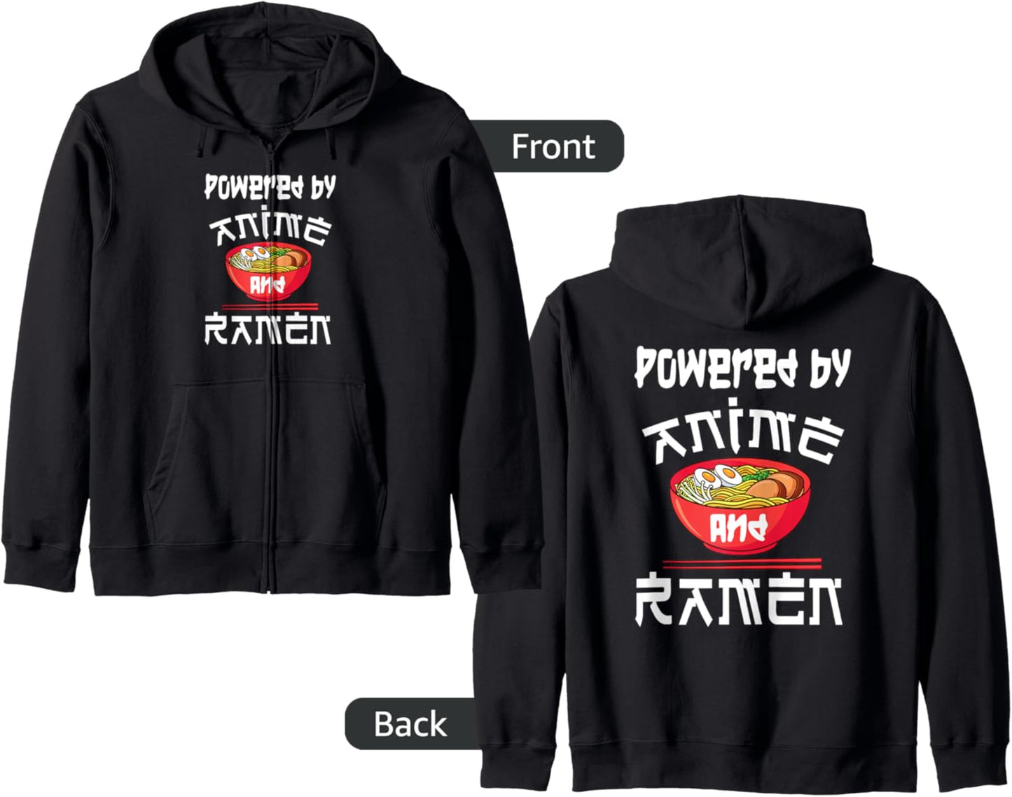 Powered By Anime and Ramen Hoodie