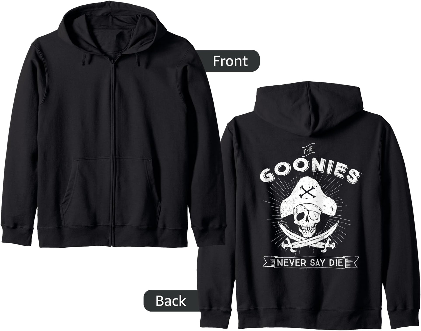 The Goonies Never Say Die Zip Hoodie