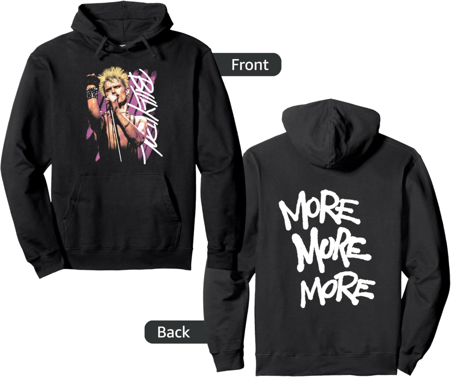 Billy Idol - More More More Pullover Hoodie