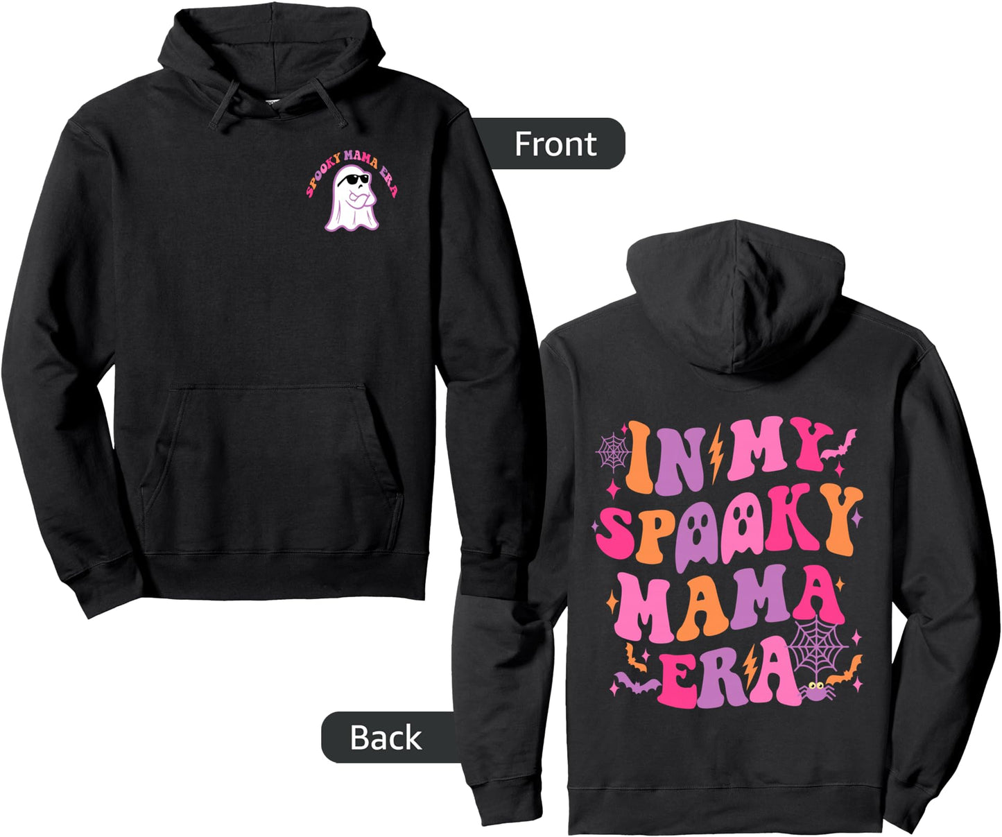In My Spooky Mama Era, Halloween Spooky Mom (2 Side) Pullover Hoodie