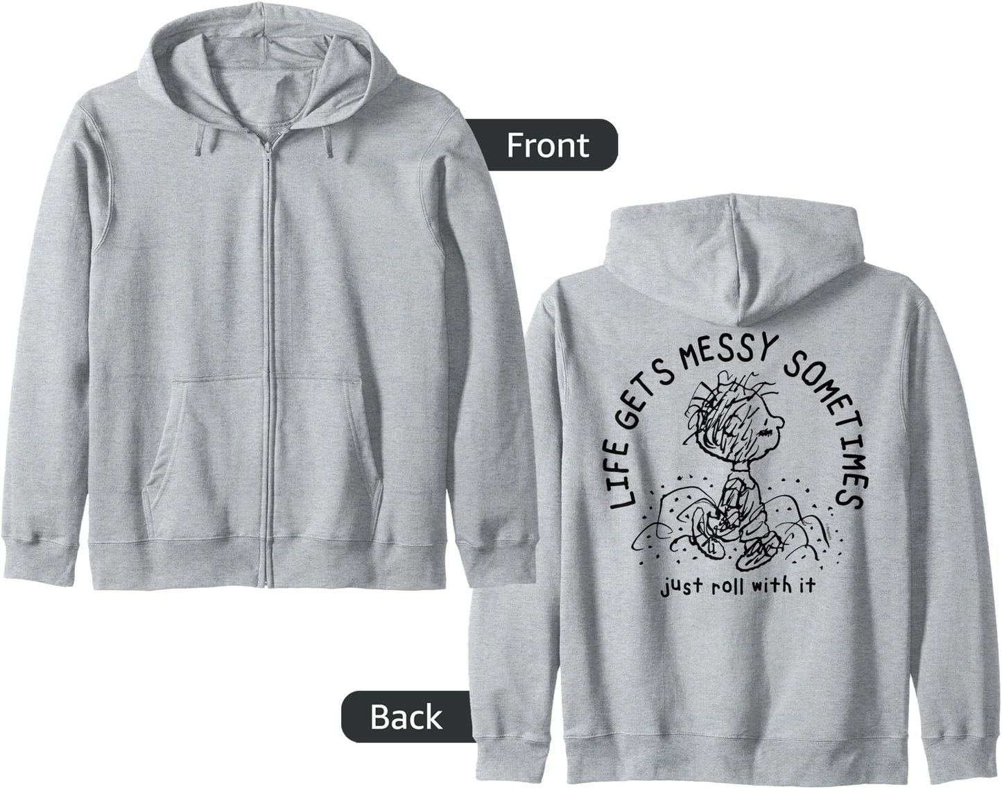 Peanuts - Pigpen Life Gets Messy Sometimes Just Roll With It Zip Hoodie