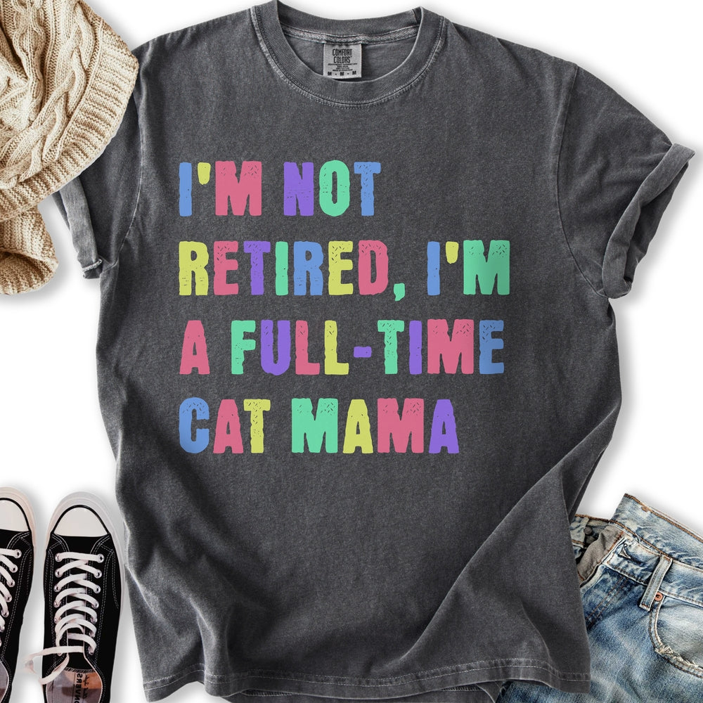 Full Time Cat Mama T Long Sleeve Classic Design