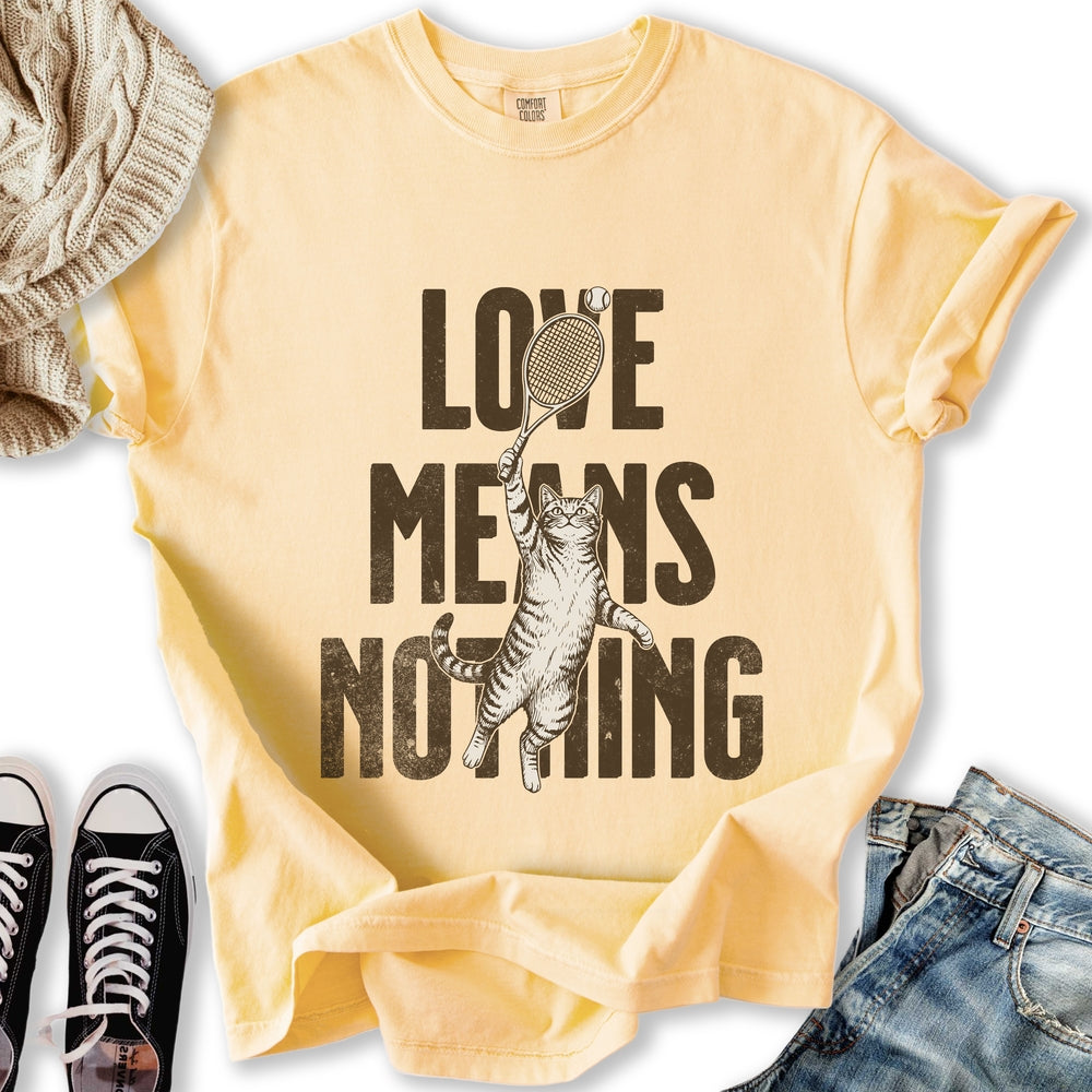 Love Means Nothing T Tank Top Classic Merch