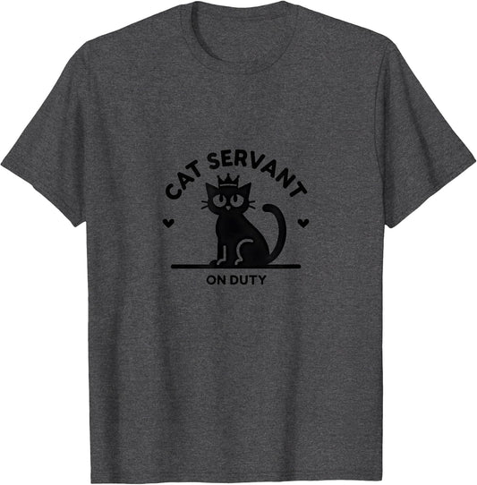 Cat Servant On Duty: Regal Feline Design for Pet Lovers T-Shirt