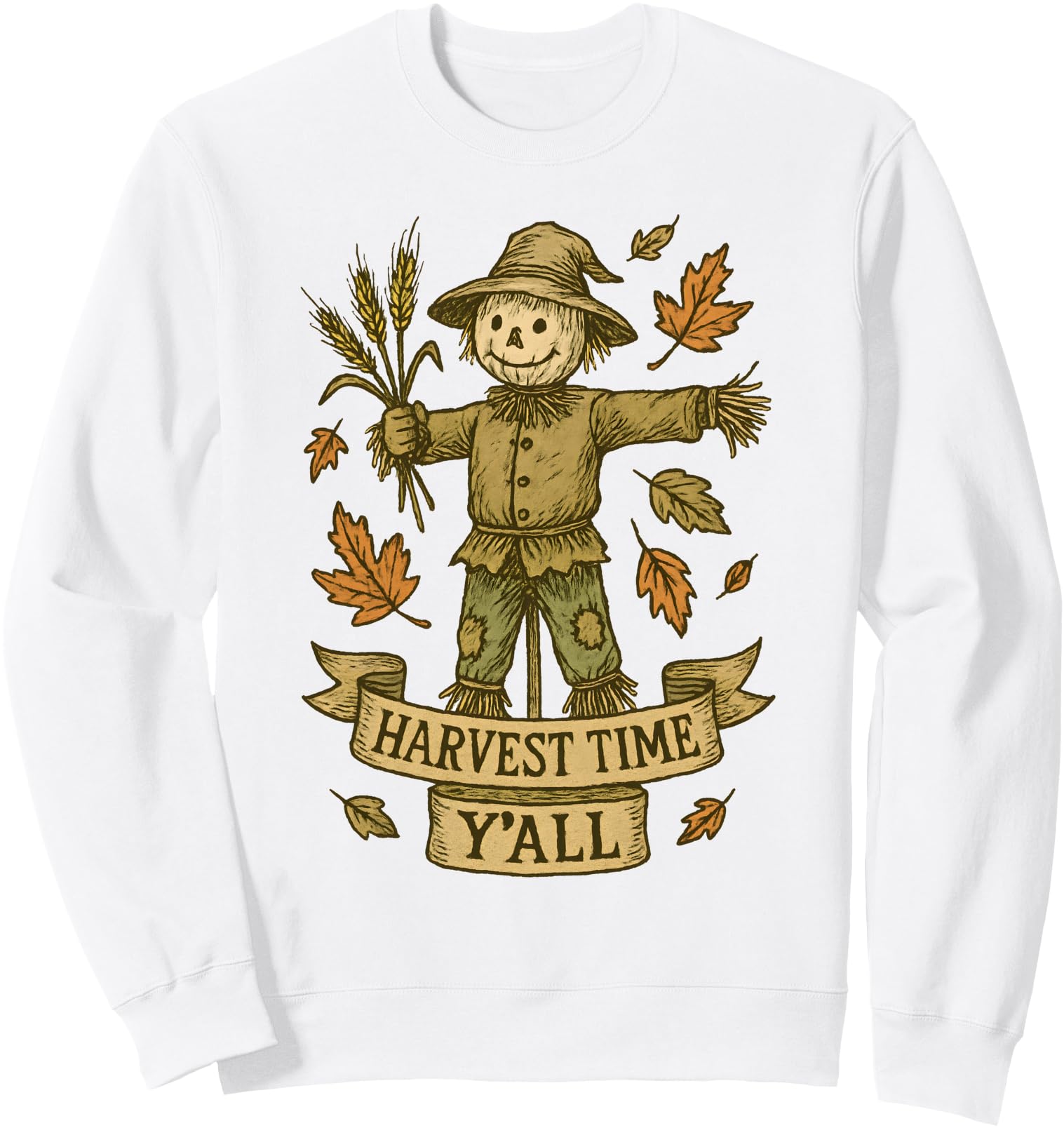 Harvest Time Y'All - Funny Cute Scarecrow Fall Thanksgiving Sweatshirt