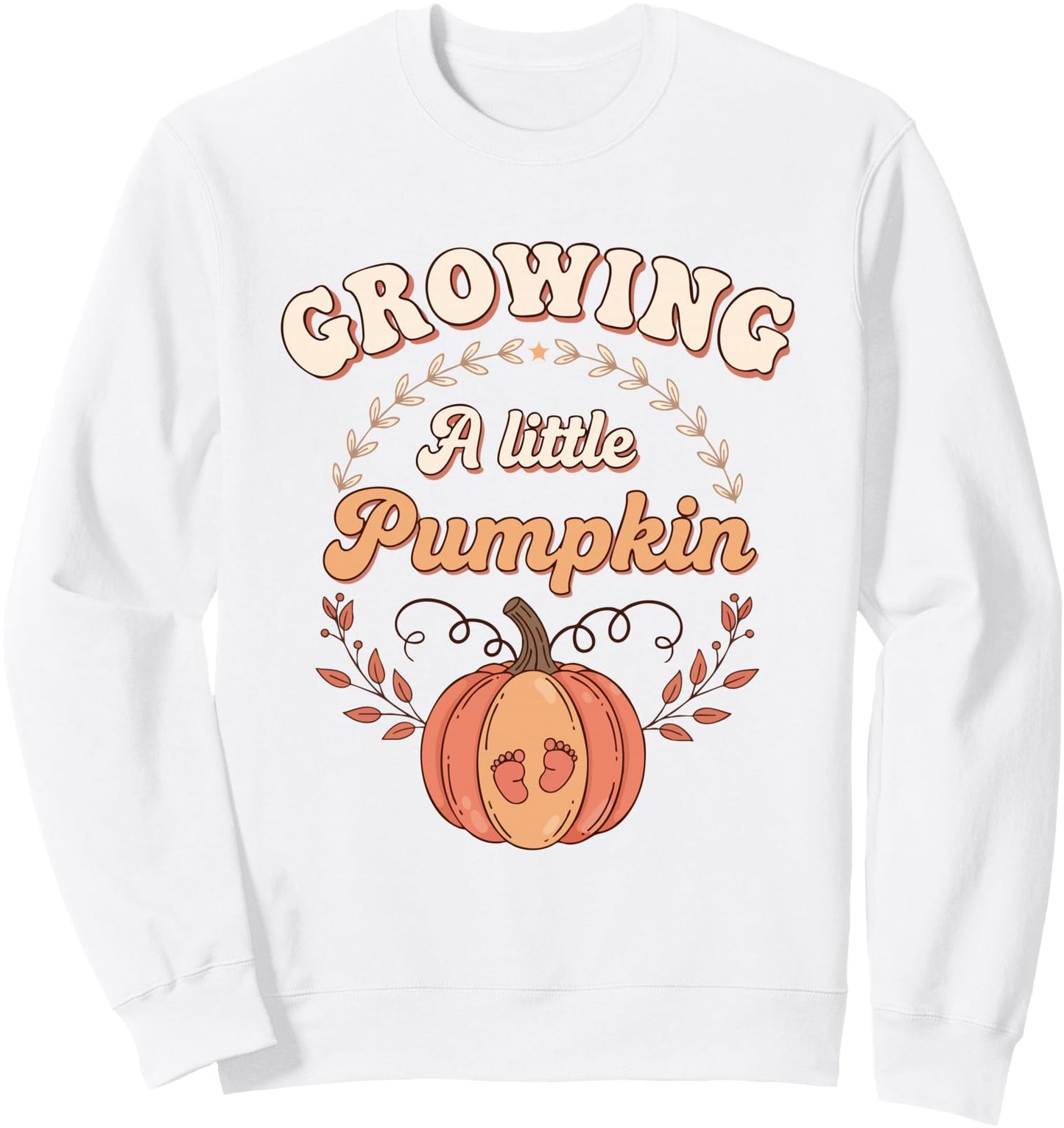 Growing A Little Pumpkin Sweatshirt