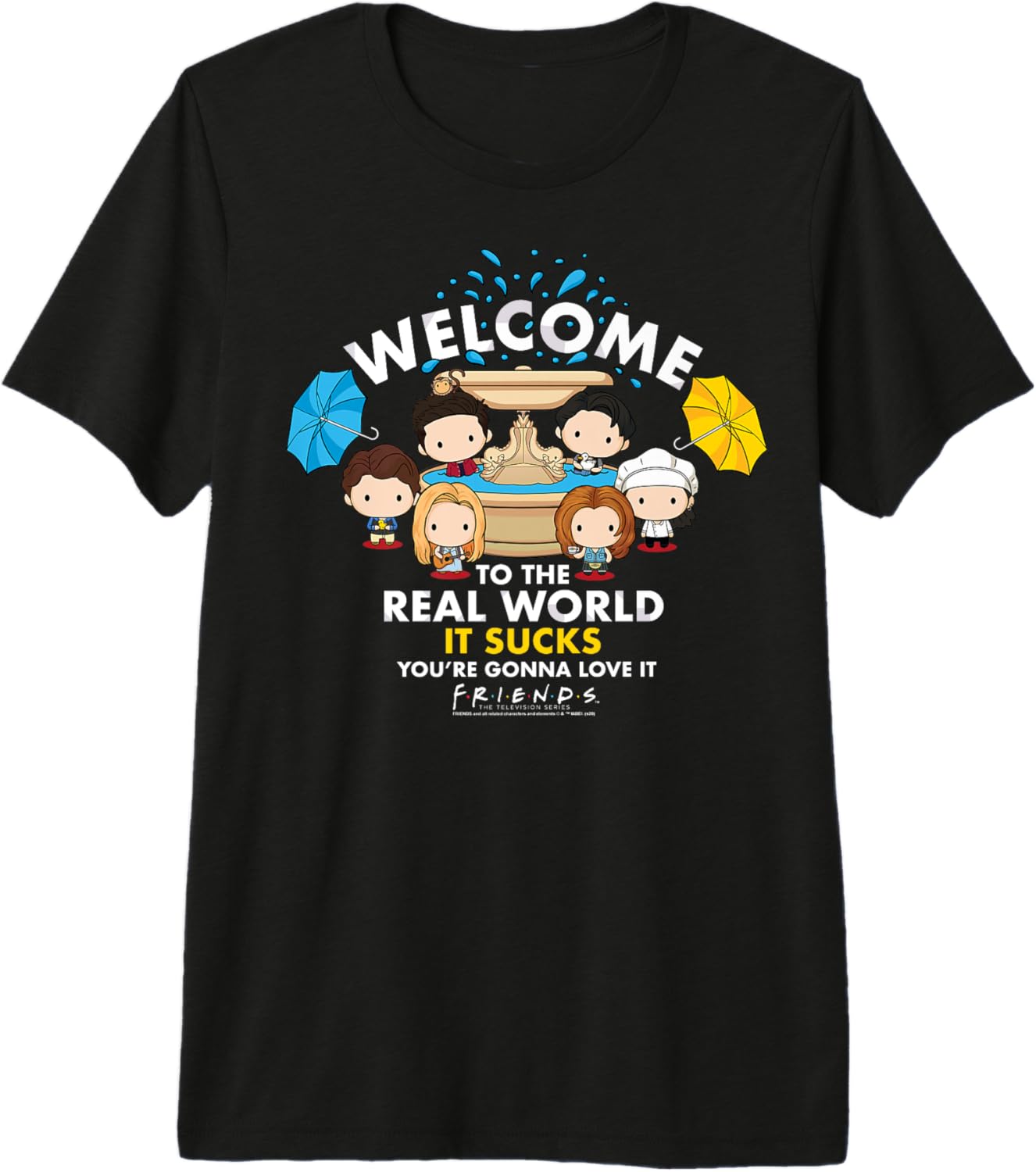Friends Chibi Welcome To The Real World It Sucks Premium
