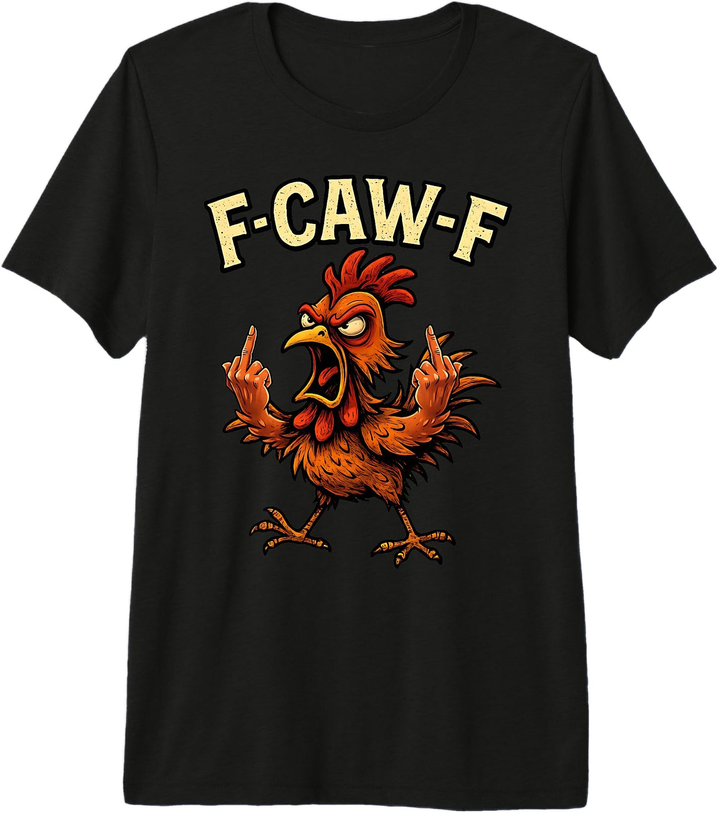 F-Caw-F Rooster Meme FCAWF Funny Chicken Humor Joke F'CAW-F Premium Tri-Blend