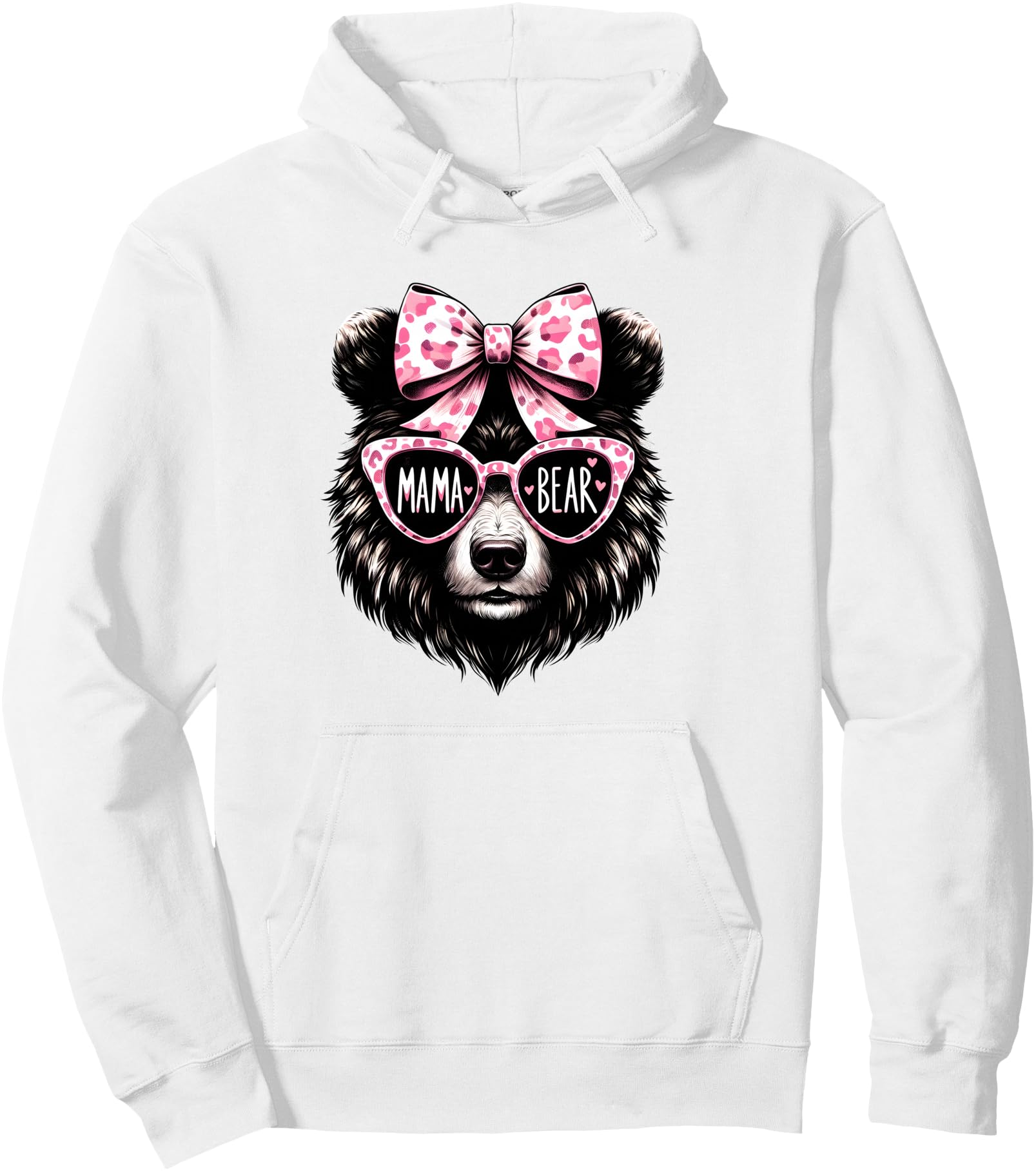 Cute Mama Bear With Pink Leopard Sunglasses And Bow For Moms Pullover Hoodie