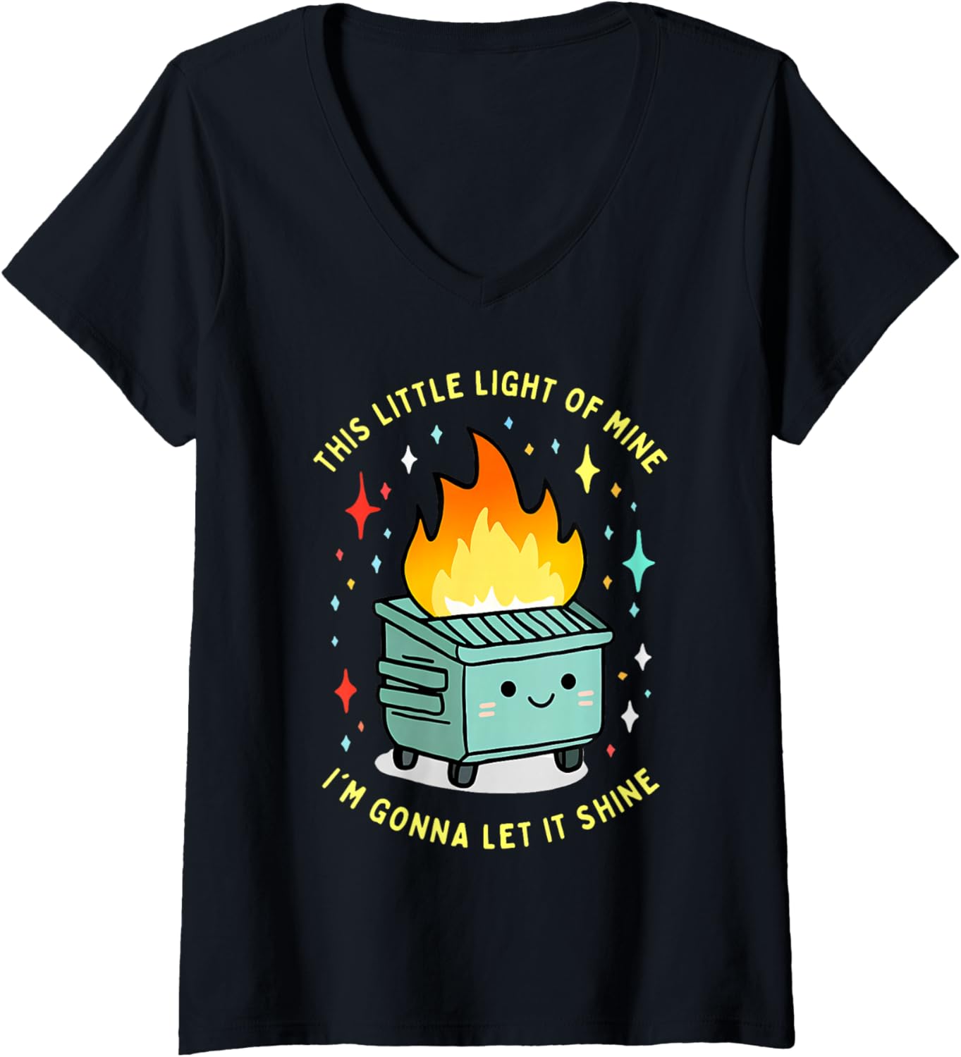Womens Funny This Little Light-of Mine Lil Dumpster Fire Meme V-Neck