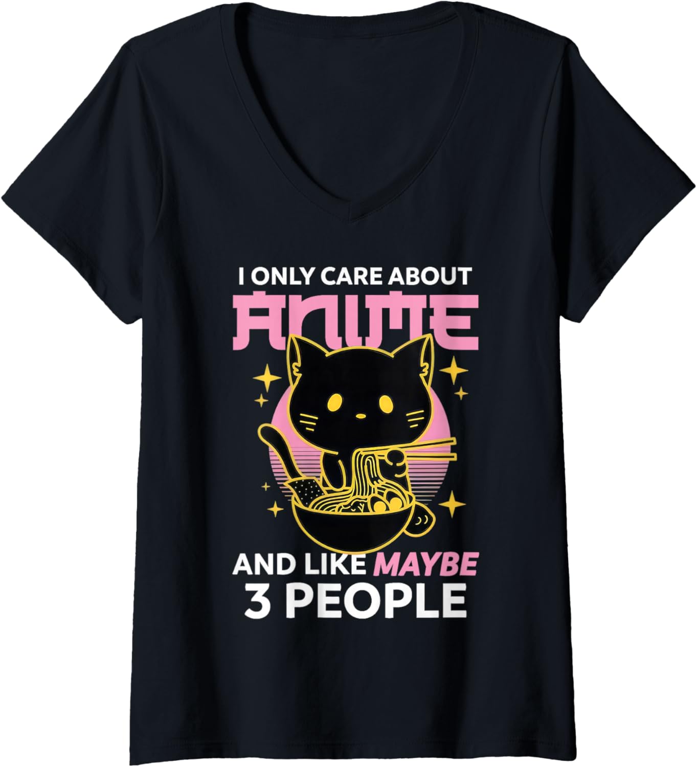 Womens I Only Care About Anime and Like Maybe 3 People Chibi Anime V-Neck