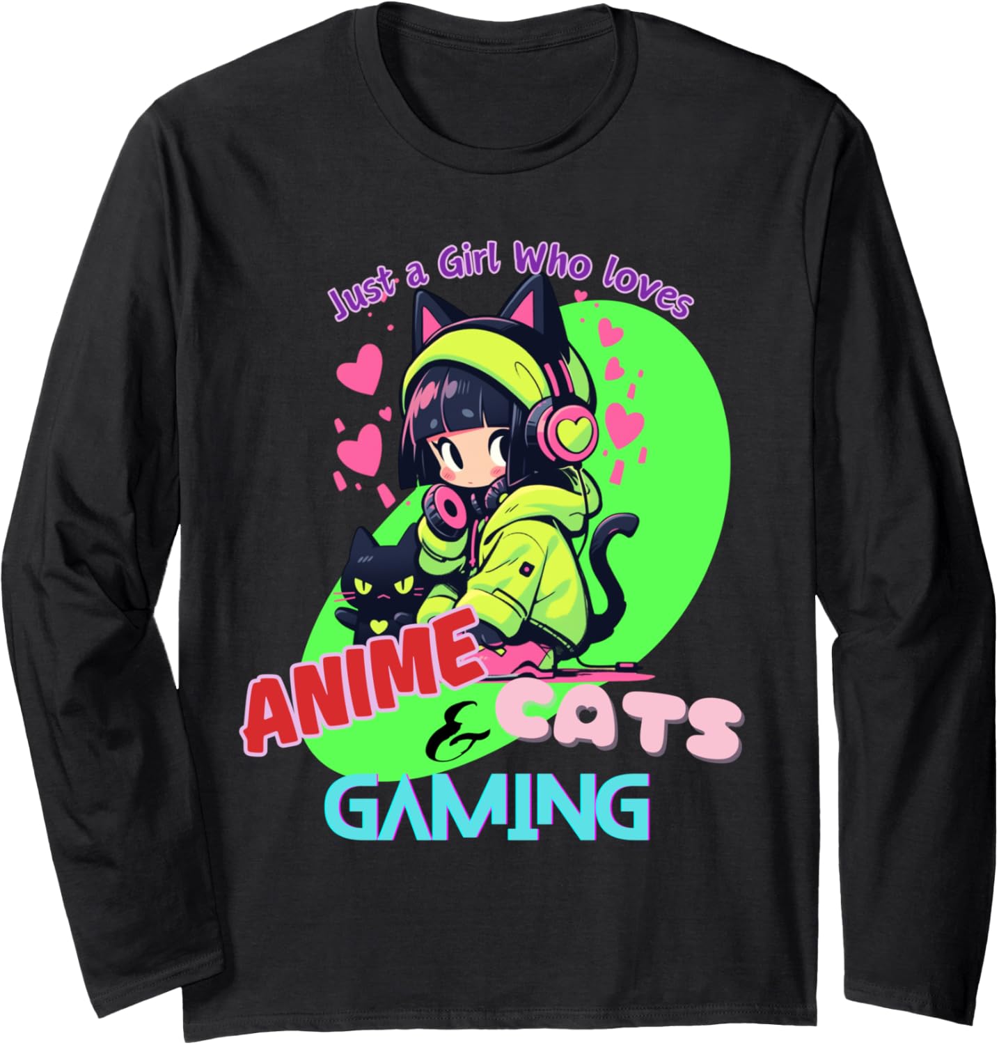 Just A Girl Who Loves Anime Cats & Gaming Kawaii Otaku Chibi Long Sleeve