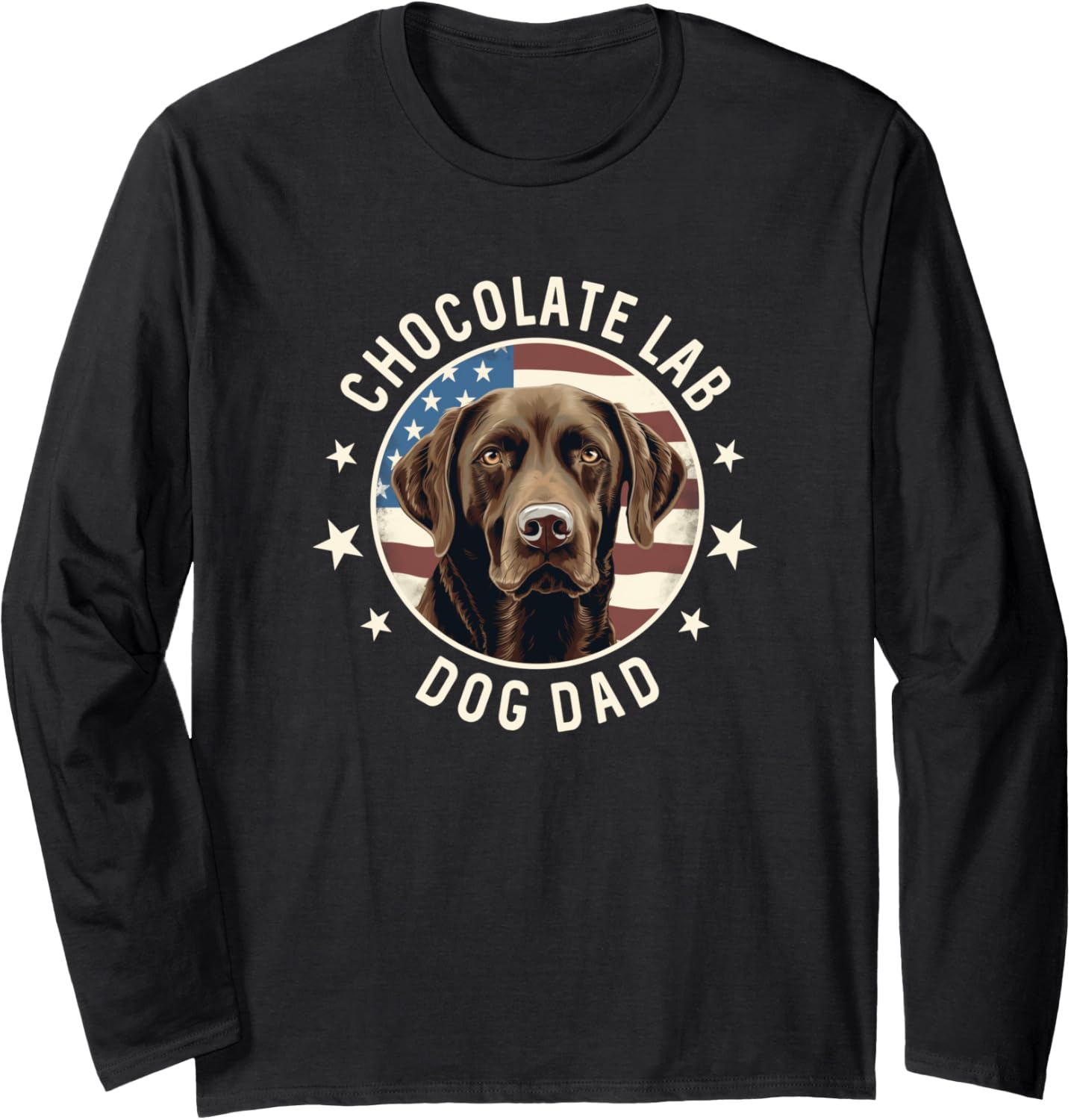 Chocolate Lab Gifts Men Chocolate Labrador Retriever Dog Dad Long Sleeve T-Shirt