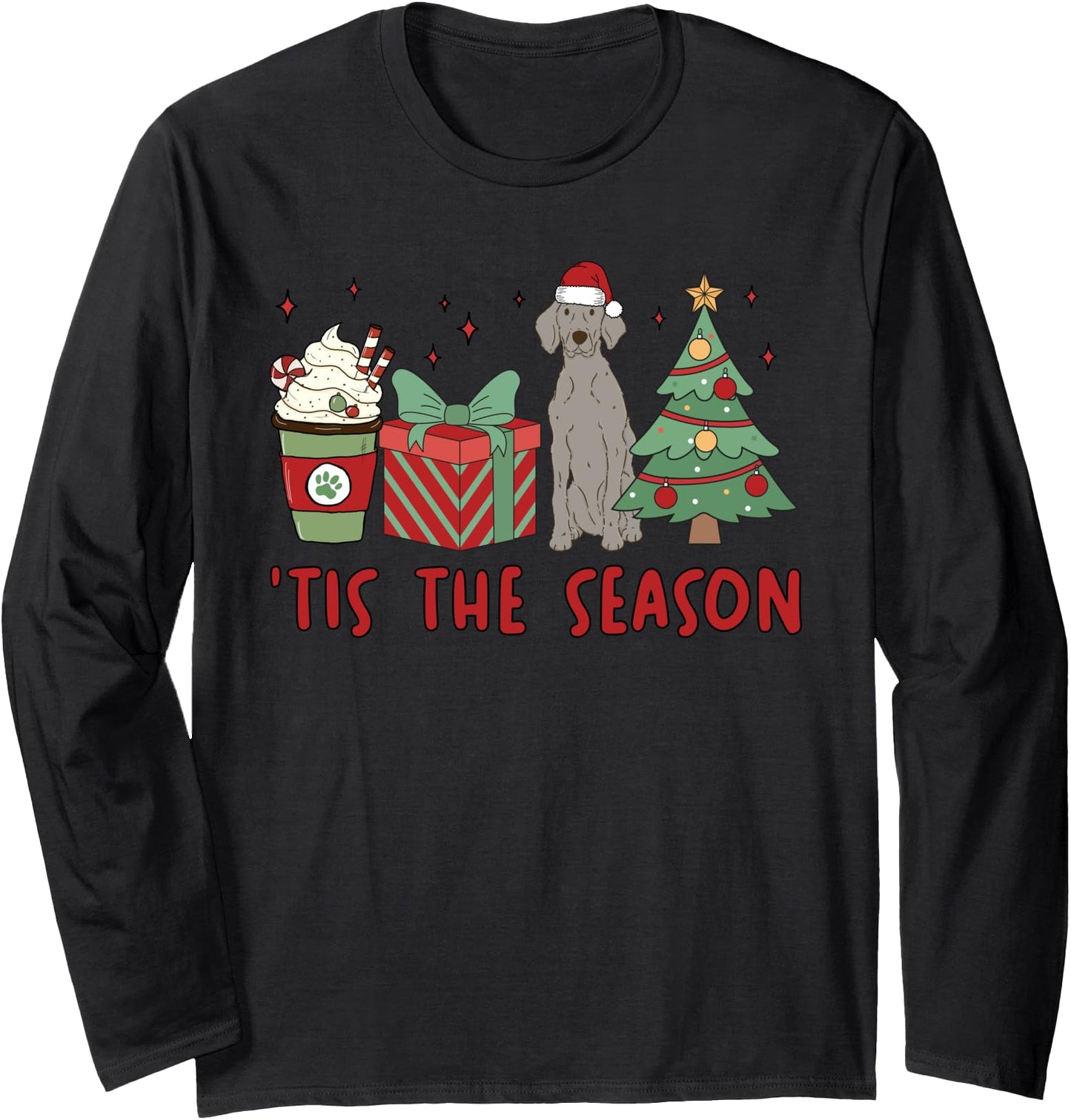 Weimaraner Christmas Tis The Season Winter Dog Holiday Long Sleeve