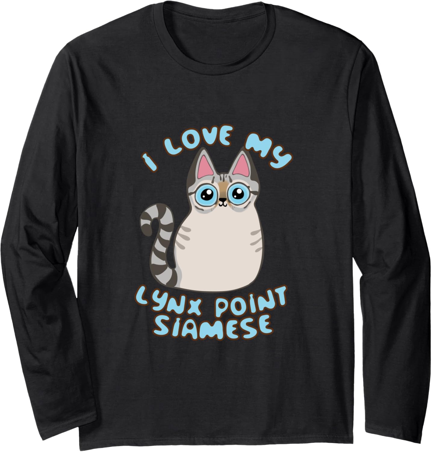 I Love My Lynx Point Siamese Cat Cute Kawaii Chibi Kitty Long Sleeve