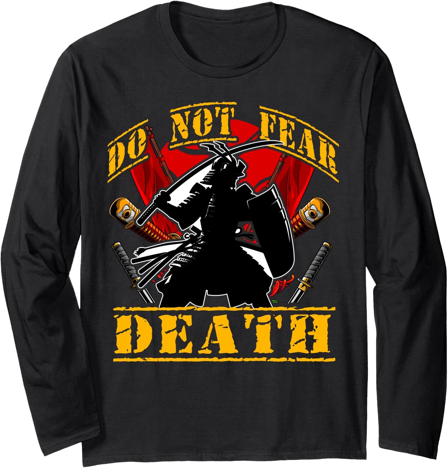 Do not fear Death Samurai Japanese Warrior Vintage Long Sleeve
