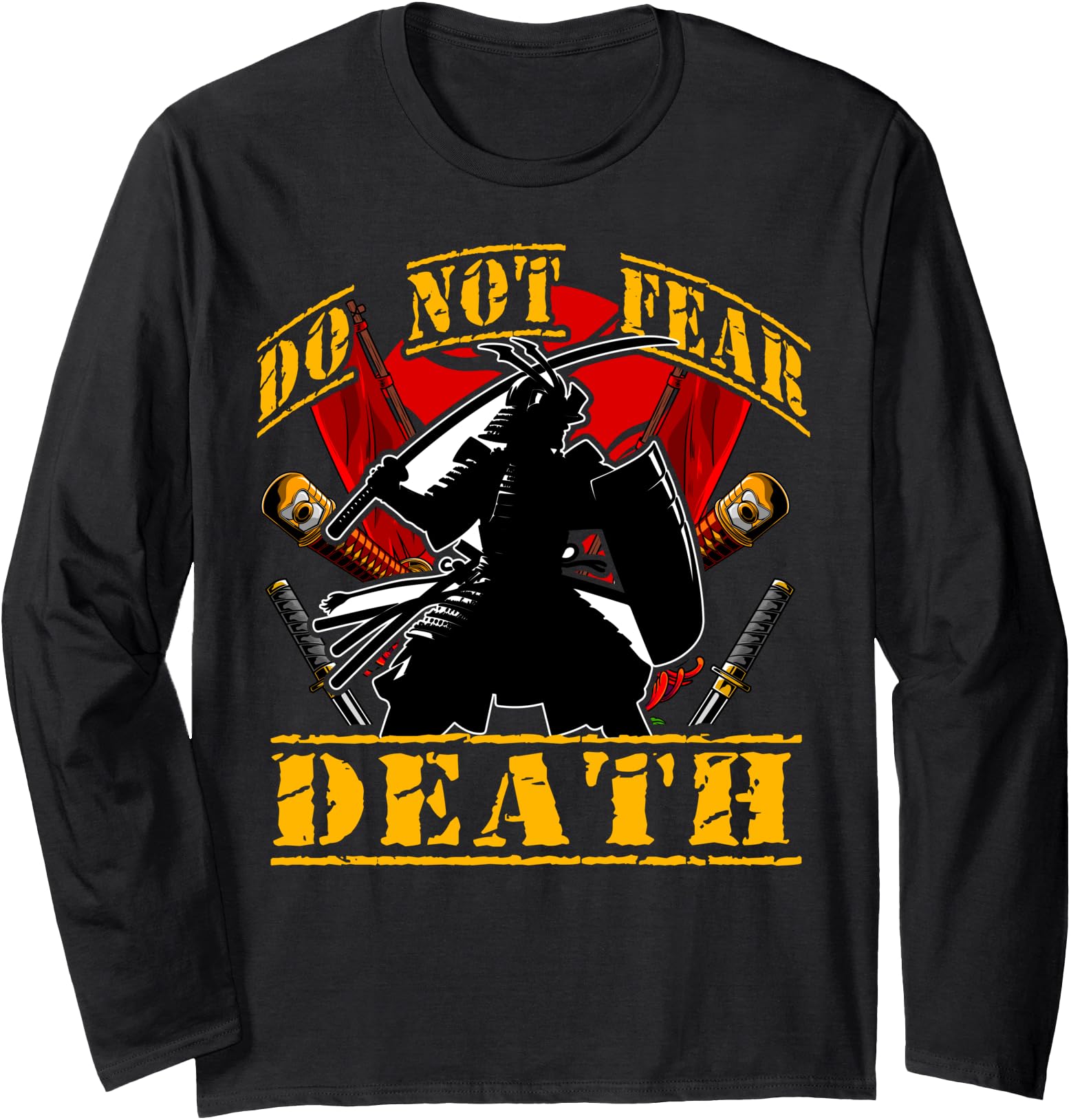 Do not fear Death Samurai Japanese Warrior Vintage Long Sleeve