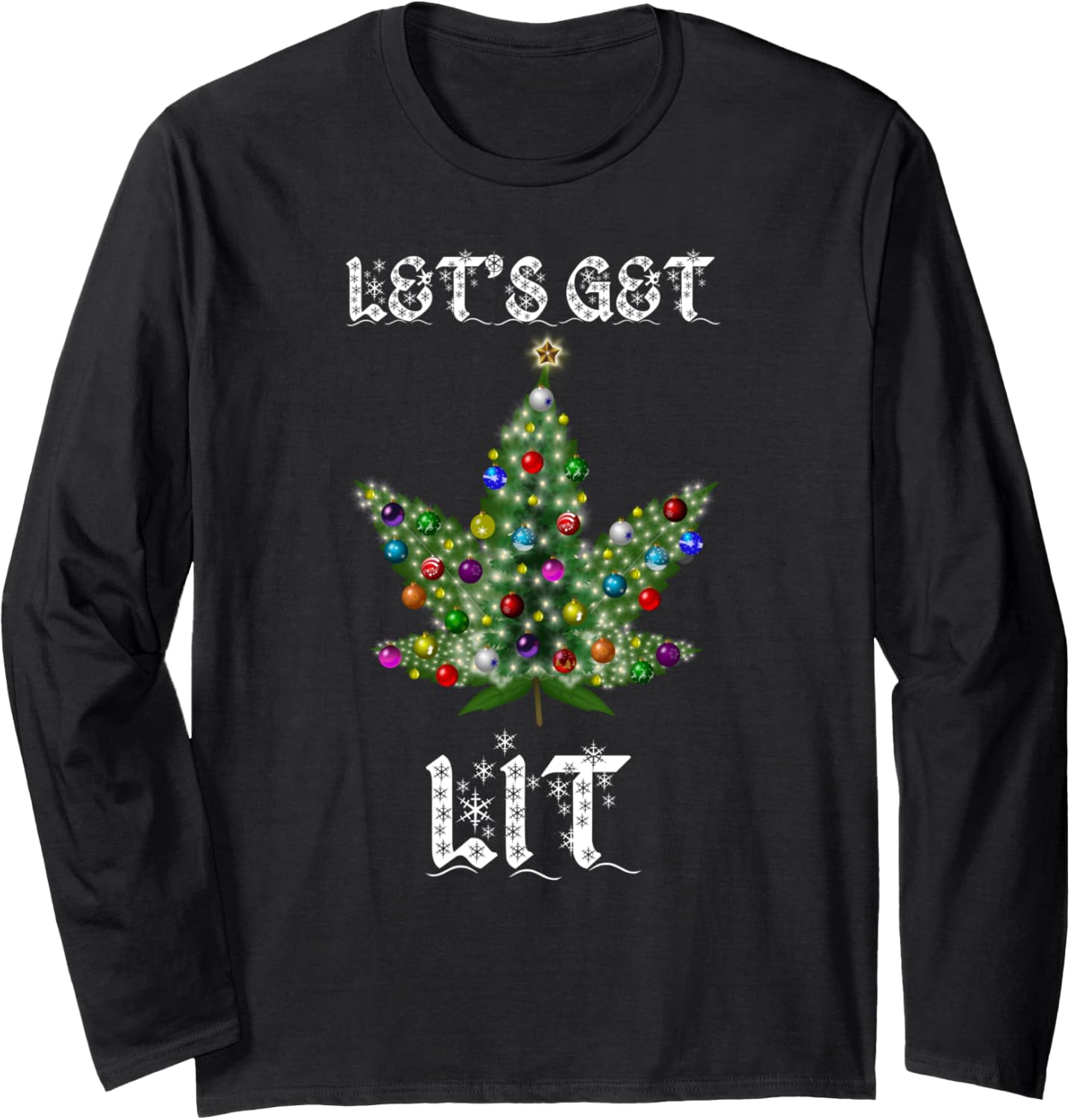 Stoner 420 Holiday Season Xmas Gifts for Men Women Christmas Tree Weed Leaf Pot Marijuana THC Vape Reefer Hippy Long Sleeve Unisex-Adult T-Shirt - Black - XX-Large