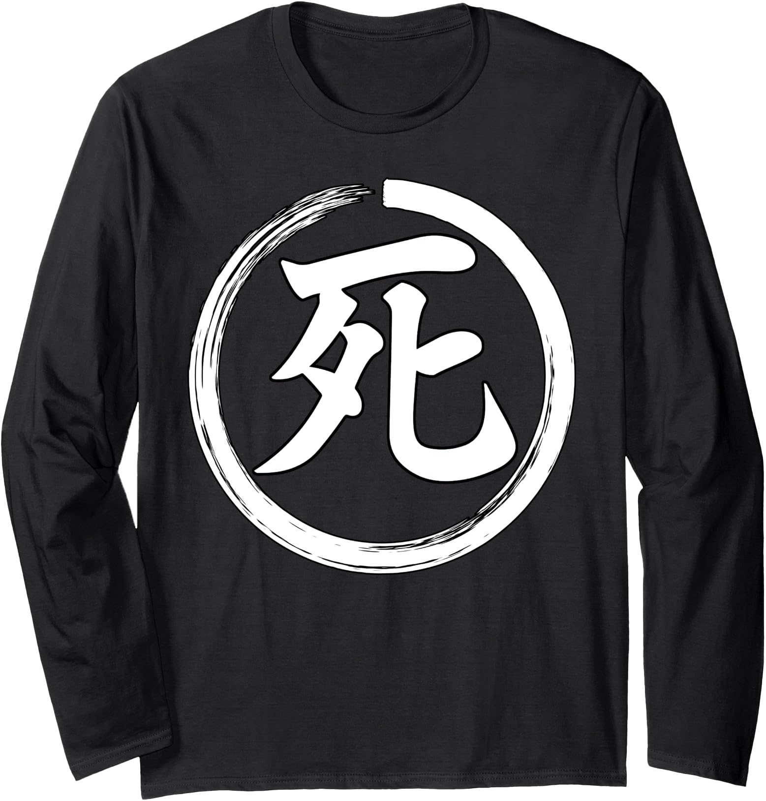 Death Kanji Shi Japanese Character Zen Circle Brushstroke Long Sleeve